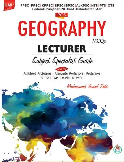 Geography MCQs for Lecturer Subject Specialist Guide - ILMI KITAB KHANA book cover