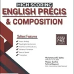 High Scoring English Precis and Composition By M Ali Zafar book cover