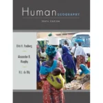 Human Geography People Place and Culture 10th Edition By B Murphy