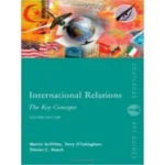 International Relations: Key Concepts 2nd Edition By Martin Griffiths