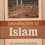Introduction to Islam By Dr Muhammad Hamidullah book cover