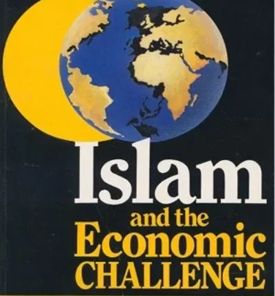 Islam and the Economic Challenge By Umer Chapra book cover