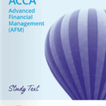 Kaplan ACCA P4 Advanced Financial Management (AFM) Study Text 2025