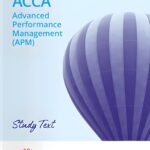 "Kaplan ACCA P5 Advanced Performance Management (APM) Study Text 2025, a comprehensive guide to mastering performance management concepts for the ACCA APM exam."