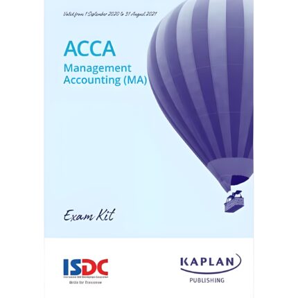 "Kaplan ACCA F2 Management Accounting (MA) Exam Kit 2025 - Essential practice questions and expert insights for ACCA F2 exam preparation."