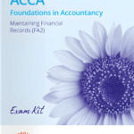 "Kaplan FIA FA2 Maintaining Financial Records Exam Kit 2025,