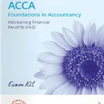 Kaplan FIA FA2 Maintaining Financial Records Exam Kit 2027 Cover