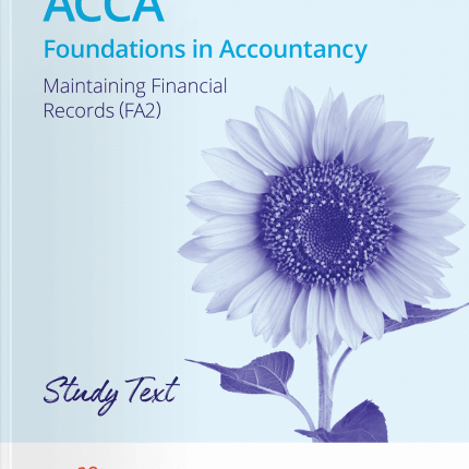 Kaplan FIA FA2 Maintaining Financial Records Study Text 2025