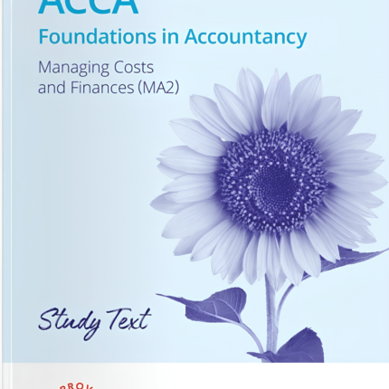 Kaplan FIA MA2 Management Costs and Finances Study Text 2026 book cover