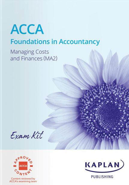 Kaplan FIA MA2 Managing Costs and Finances Exam Kit 2025