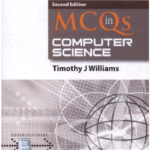 MCQs in Computer Science 2nd Edition by Timothy J. Williams book cover
