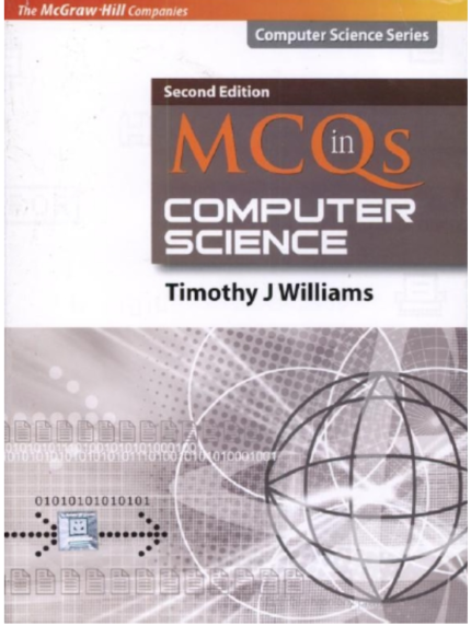 MCQs in Computer Science 2nd Edition by Timothy J. Williams book cover