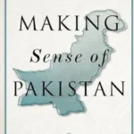 Making Sense of Pakistan By Farzana Shaikh book cover
