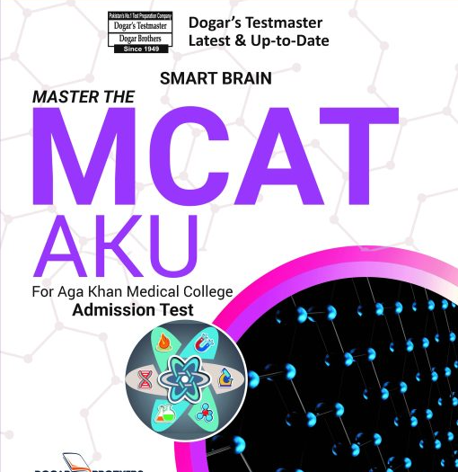 Master The MCAT AKU (for Aga Khan Medical College)
