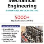 Mechanical Engineering book featuring 5000+ objective questions with hints for B.Tech, B.E, and competitive exams by R.S. Khurmi and J.K. Gupta.