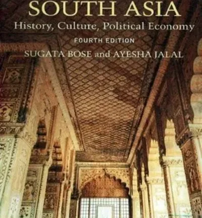Modern South Asia History Culture and Political Economy By Sugata Bose and Ayesha Jalal book cover