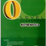 O Level Classified Mathematics Latest 2020 Edition Redspot