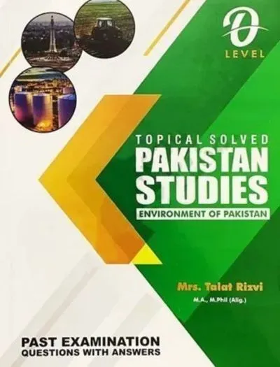 O Level Pakistan Studies Geography Topical Solved Talat Rizvi cover