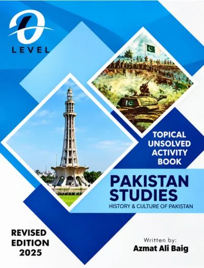 O Level Pakistan Studies History Activity Book Unsolved Topical Papers by Azmat Ali 2026 cover