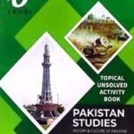 O Level Pakistan Studies History Activity Unsolved Topical Papers by Azmat Ali