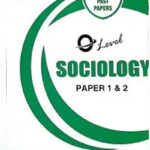 O Level Sociology P1 and P2 Unsolved upto Jun 2022