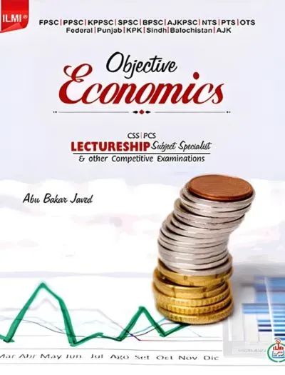 Objective Economics PCS by Abu Bakar Javed – ILMI KITAB KHANA book cover