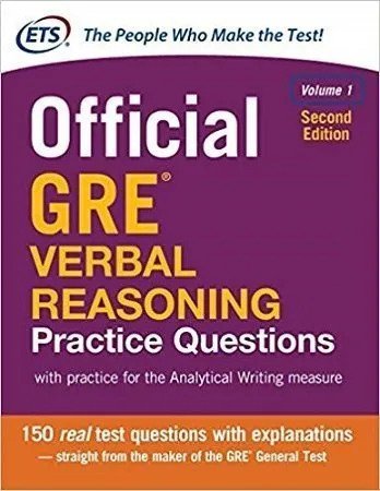 Official GRE Verbal Reasoning Practice Questions by ETS 2nd Edition