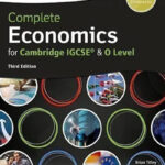 Oxford Complete Economics for IGCSE & O Level 3rd Edition