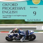 Oxford Progressive English 9 Third Edition by Rachel Redford, designed for Cambridge O Level English Language Syllabus 1123.