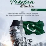 PAKISTAN STUDIES MCQS FOR PCS PMS CSS - ILMI KITAB KHANA book cover