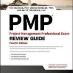 PMP Exam Review Guide 4th Edition
