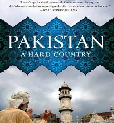 Pakistan A Hard Country by ANATOL LIEVEN book cover
