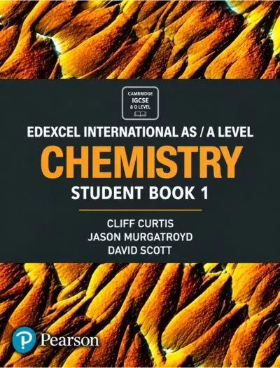 Pearson Edexcel International ASA Level Chemistry Student Book 1