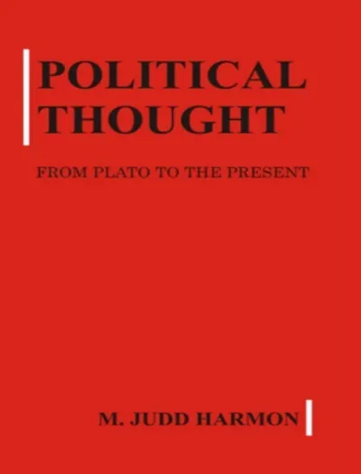 Political Thought from Plato to the Present by M. Judd Harmon book cover