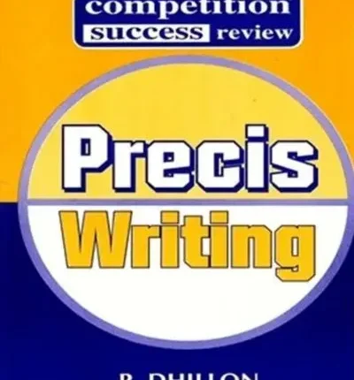 Precis Writing By R Dhillon book cover