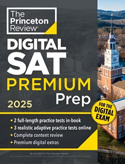 Princeton Review Digital SAT Premium Prep ( 2025 Edition )