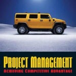 Project Management Achieving Competitive Advantage by Jeffrey Pinto