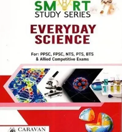Smart Study Everyday Science By Ch Najeeb Ahmed – Caravan book cover