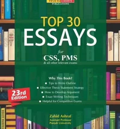TOP 30 ESSAYS BY ZAHID ASHRAF JWT 23rd Edition book cover