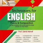 Techniques For English Precis & Composition By Zahid Ashraf HSM book cover