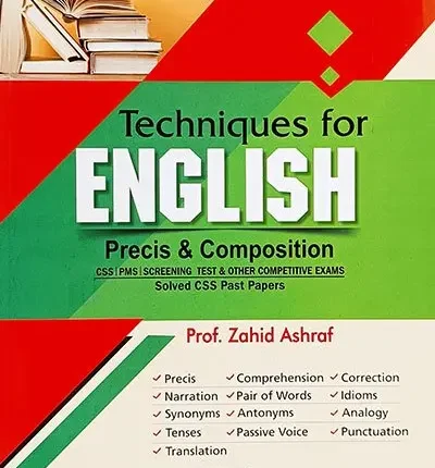 Techniques For English Precis & Composition By Zahid Ashraf HSM book cover