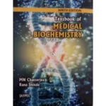 Textbook of Medical Biochemistry 9th edition by Chatterjea