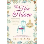 The Flea Palace by Elif Shafak