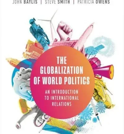 The Globalization of World Politics 9th Edition (oxford) book cover