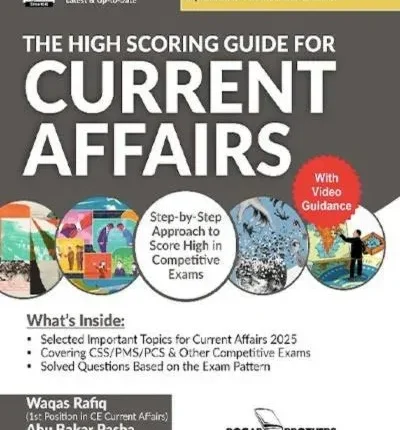 The High Scoring Guide for CSS Current Affairs 2025 Edition by Dogar Brothers book cover