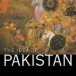 The Idea of Pakistan By Stephen Philip Cohen book cover