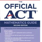 The Official ACT Mathematics Guide Second Edition