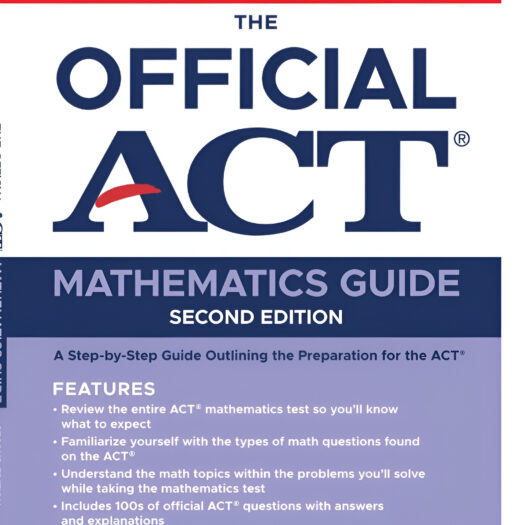The Official ACT Mathematics Guide Second Edition