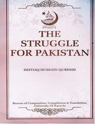 The Struggle for Pakistan By Ishtiaq Hussain Qureshi book cover