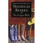 The Longest Ride by Nicholas Sparks